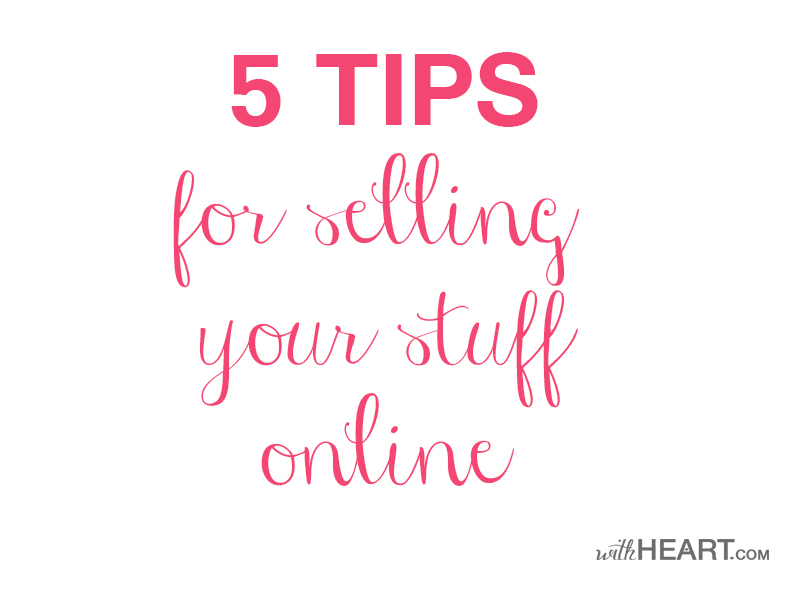 5 tips for selling stuff online